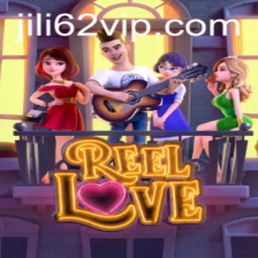 Experience the Thrills of ReelLove with JILI62
