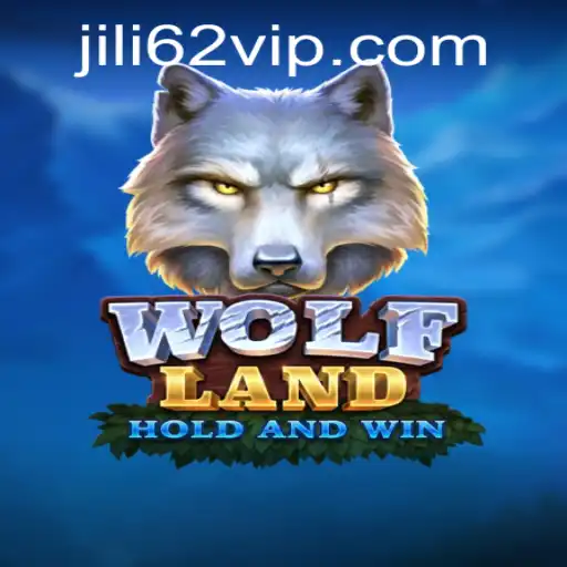 Explore the Exciting World of WolfLand and Unleash the Power of JILI62